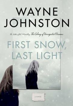 Hardcover First Snow, Last Light Book