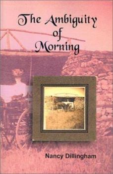 Paperback The Ambiguity of Morning Book