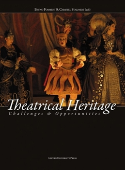 Paperback Theatrical Heritage: Challenges and Opportunities Book