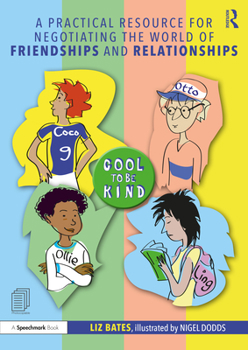 Paperback A Practical Resource for Negotiating the World of Friendships and Relationships Book