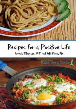 Paperback Recipes for a Positive Life: At-home cooking designed for better living with HIV Book