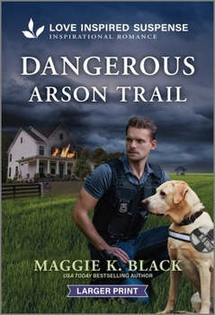 Mass Market Paperback Dangerous Arson Trail [Large Print] Book