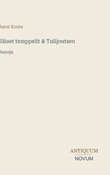 Hardcover Jäiset temppelit & Tulijoutsen: Runoja [Finnish] Book