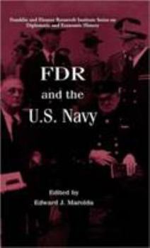 FDR and the U.S. Navy (The World of the Roosevelts)