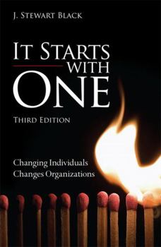 Hardcover It Starts with One: Changing Individuals Changes Organizations Book