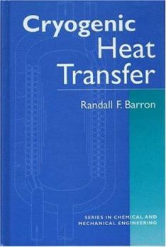 Hardcover Cryogenic Heat Transfer Book