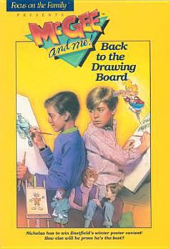 Back to the Drawing Board (Mcgee and Me Ser No 6) - Book #6 of the McGee and Me!