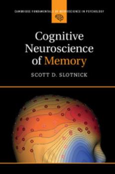 Paperback Cognitive Neuroscience of Memory Book