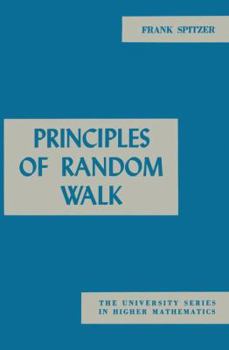 Principles of Random Walk - Book #34 of the Graduate Texts in Mathematics