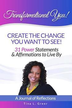Paperback Transformational You!: Create the change you want to see! Book