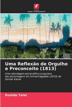 Paperback Uma Reflexão de Orgulho e Preconceito (1813) [Portuguese] Book