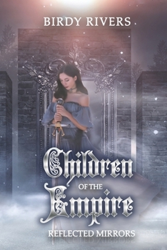 Paperback Children of the Empire 2: Reflected Mirrors Book