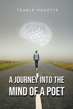 Paperback A Journey Into the Mind of a Poet Book