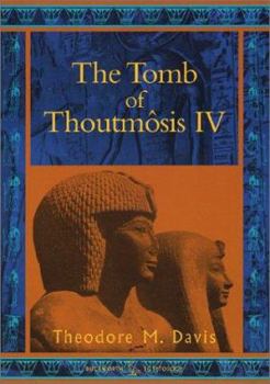 Paperback The Tomb of Thoutmosis IV Book