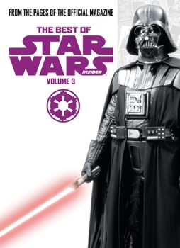 Paperback Star Wars: Best of Star Wars Insider Vol. 3 Book