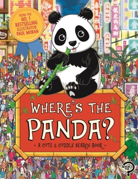 Paperback Where's the Panda?: A Cute, Cuddly Search Adventure Book