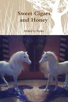 Paperback Sweet Cigars and Honey Book