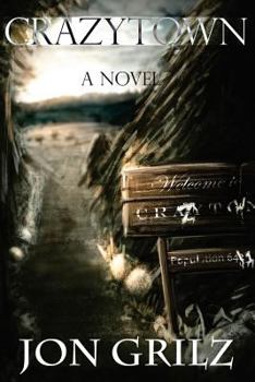 Crazytown - Book #1 of the Darren Lockhart Mysteries