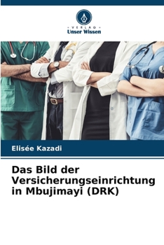 Paperback Das Bild der Versicherungseinrichtung in Mbujimayi (DRK) [German] Book