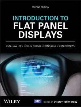 Hardcover Introduction to Flat Panel Displays Book