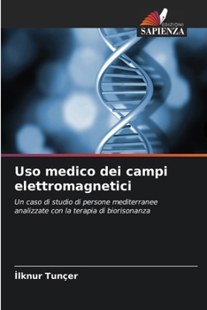 Paperback Uso medico dei campi elettromagnetici [Italian] Book