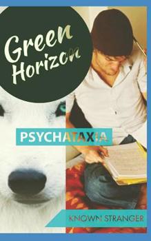 Paperback Green horizon: Psychataxia Book