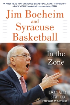 Hardcover Jim Boeheim and Syracuse Basketball: In the Zone Book