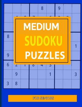 Paperback Medium Sudoku Puzzles: For Seniors [Large Print] Book