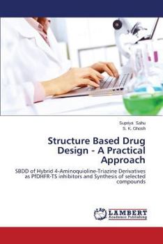 Paperback Structure Based Drug Design - A Practical Approach Book