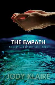 The Empath - Book #1 of the Above and Beyond