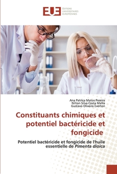 Paperback Constituants chimiques et potentiel bactéricide et fongicide [French] Book