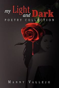 Paperback My Light and Dark Poetry Collection Book