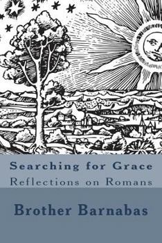 Paperback Searching for Grace: Reflections on Romans Book