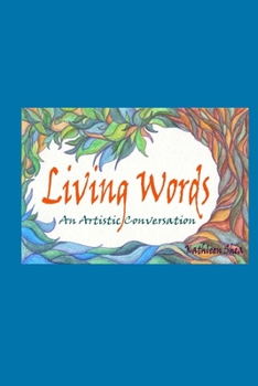 Paperback living words: an artistic conversation Book