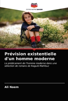 Paperback Prévision existentielle d'un homme moderne [French] Book