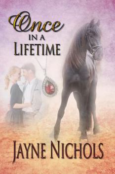 Once in a Lifetime - Book #1 of the Wish Fulfilled