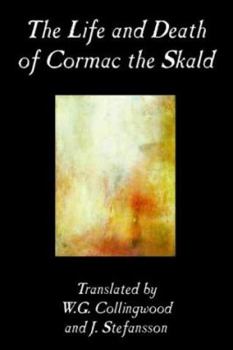 Paperback The Life and Death of Cormac the Skald, Fiction, Classics Book