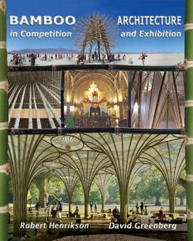 Paperback Bamboo Architecture: In Competition and Exhibition Book