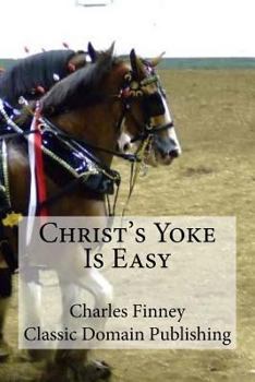 Paperback Christ's Yoke Is Easy Book