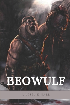 Beowulf: An Anglo-Saxon Epic Poem