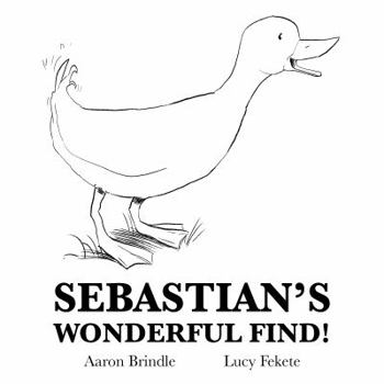 Hardcover Sebastian's Wonderful Find! Book