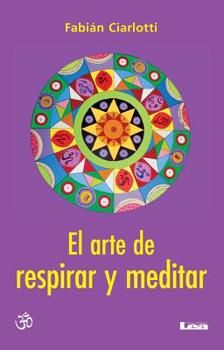 El arte de respirar y meditar