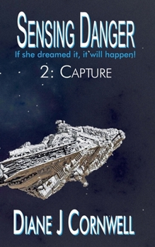 Paperback Sensing Danger 2: Capture Book