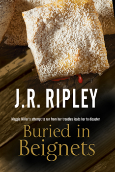 Buried in Beignets: A New Murder Mystery Set in Arizona - Book #1 of the Maggie Miller Mysteries