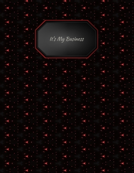 It's My Business: Black & Red Cover | Home-based Business | Entrepreneur Planner