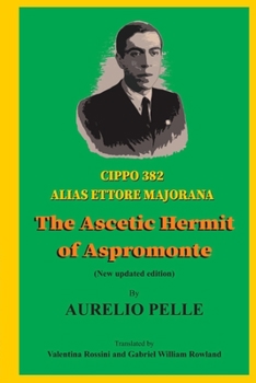 Paperback Cippo 382 alias Ettore Majorana: The Ascetic Hermit of Aspromonte Book
