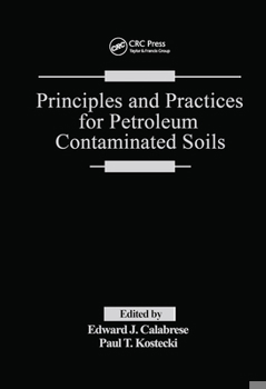 Paperback Principles and Practices for Petroleum Contaminated Soils Book