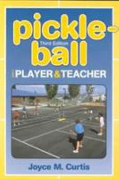 Paperback Pickle-Ball: For Player and Teacher Book