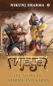 Paperback Vijaya: The Story of Dharma and Karma Book