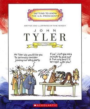 Paperback John Tyler: Tenth President, 1841-1845 Book